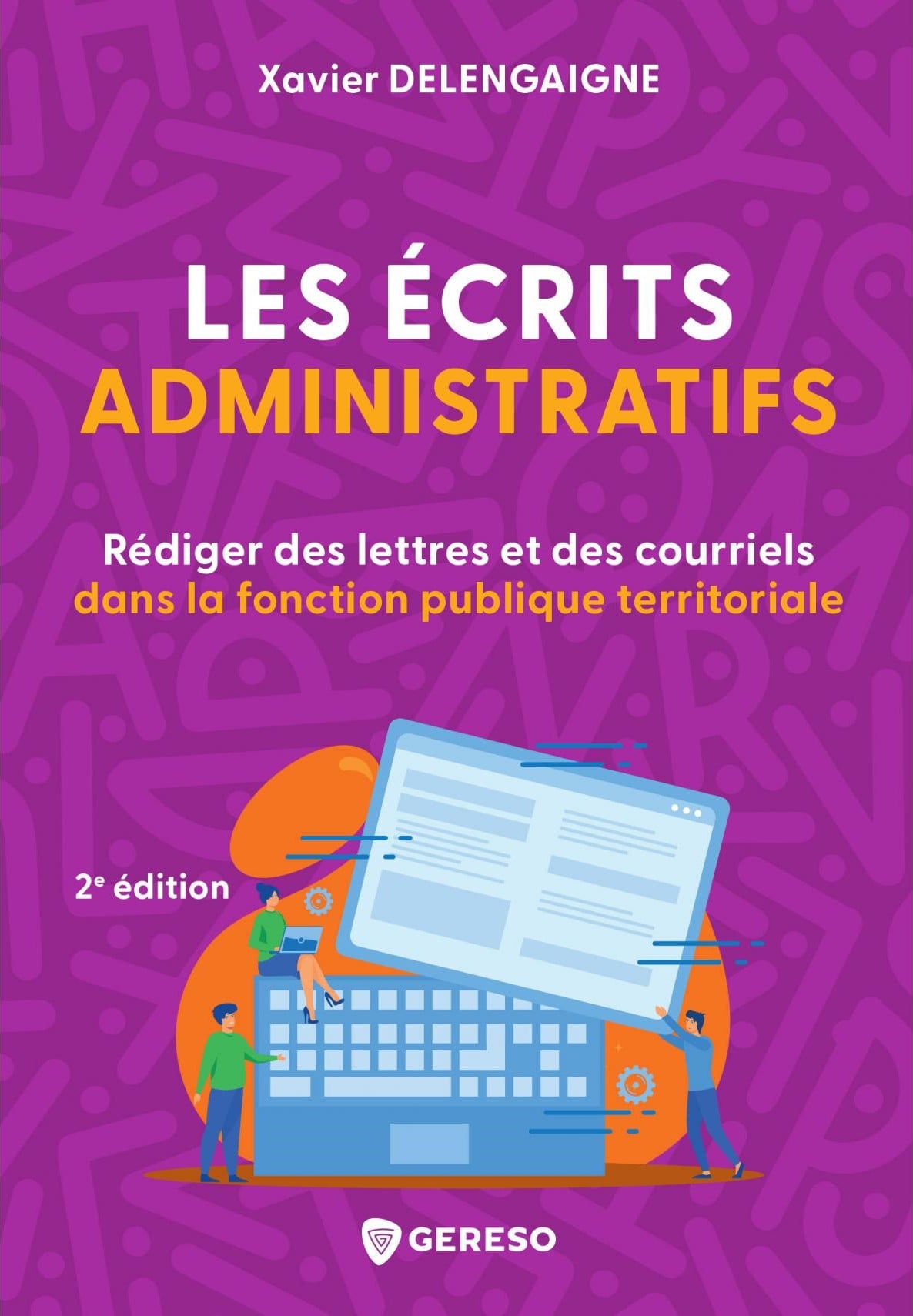 les écrits administratifs